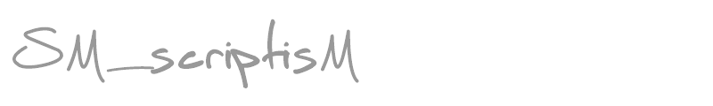 SM_scriptisM