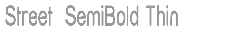 Street  SemiBold Thin