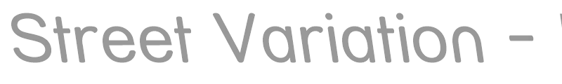 Street Variation - Rev