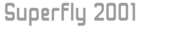 Superfly 2001
