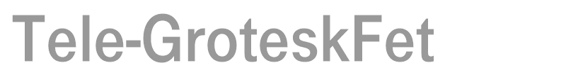 Tele-GroteskFet