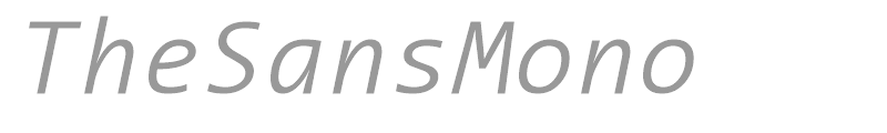 TheSansMono