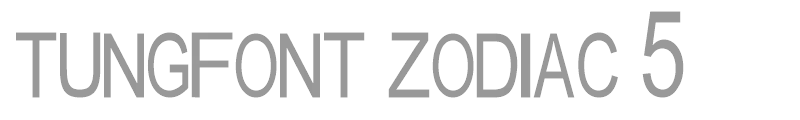 tungfont zodiac 5