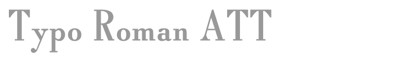 Typo Roman ATT