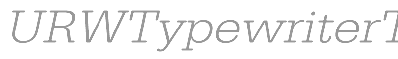 URWTypewriterTLigWid