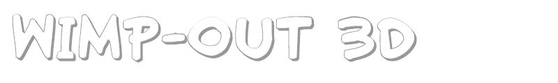 Wimp-Out 3D