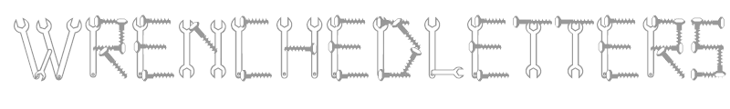WrenchedLetters