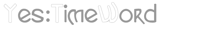 Yes:TimeWord
