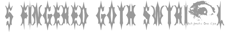 5 Fingered Goth SWTrial