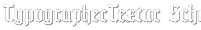 TypographerTextur Schatten