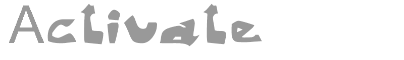 Activate