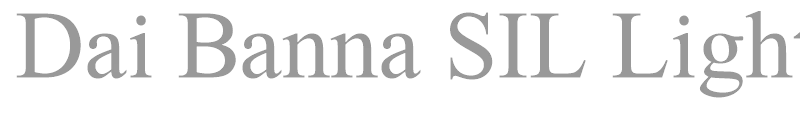 Dai Banna SIL Light