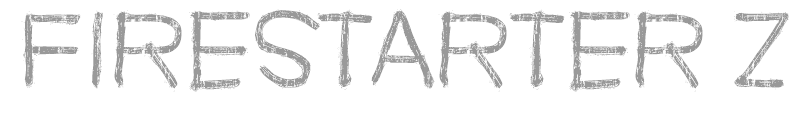 Firestarter Z