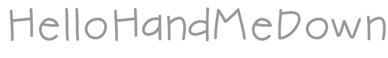 Hello Hand Me Down
