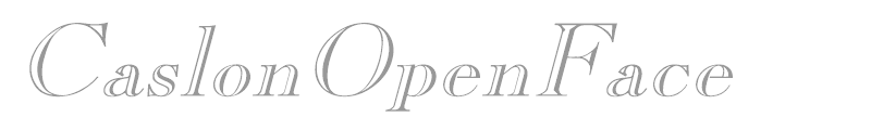 CaslonOpenFace