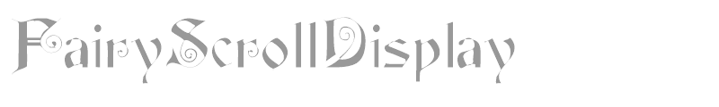 FairyScrollDisplay