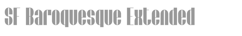 SF Baroquesque Extended