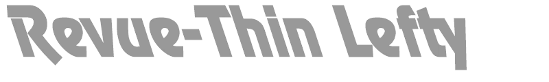 Revue-Thin Lefty