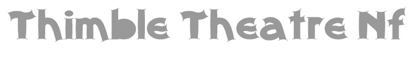 Thimble Theatre Nf