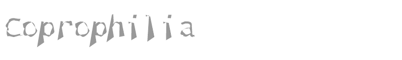 Coprophilia