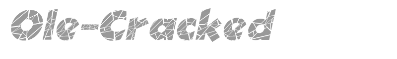 Ole-Cracked