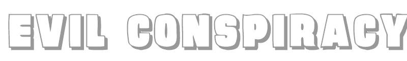 Evil Conspiracy