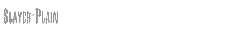 Slayer-Plain