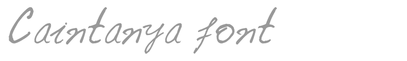Caintanya font