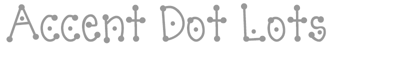 Accent Dot Lots