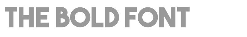 The Bold Font
