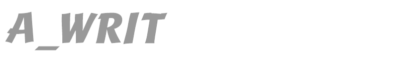 a_Writ