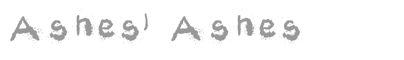 Ashes, Ashes