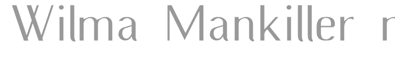 Wilma Mankiller modern