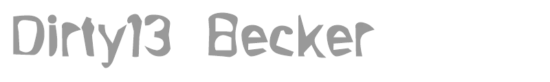 Dirty13 Becker