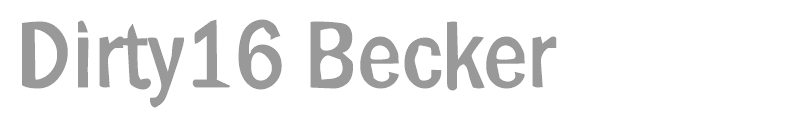 Dirty16 Becker