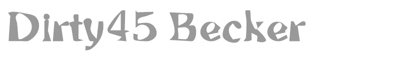 Dirty45 Becker