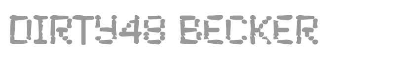 Dirty48 Becker