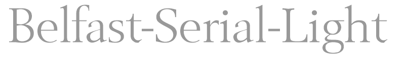 Belfast-Serial-Light
