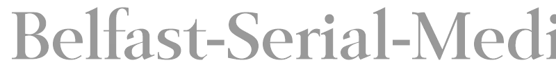 Belfast-Serial-Medium