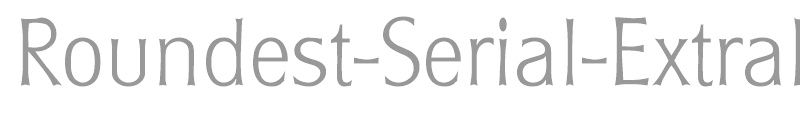 Roundest-Serial-ExtraLight