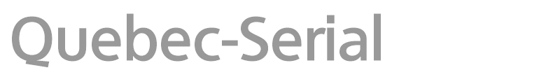 Quebec-Serial