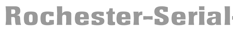 Rochester-Serial-Heavy