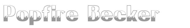 Popfire Becker