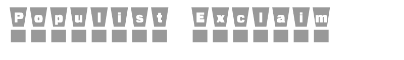 Populist Exclaim