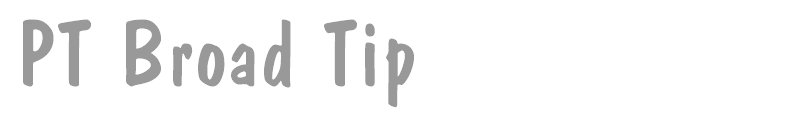 PT Broad Tip