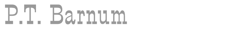 P.T. Barnum