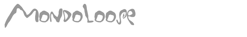 MondoLoose