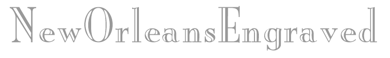 NewOrleansEngraved