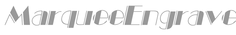 MarqueeEngraved