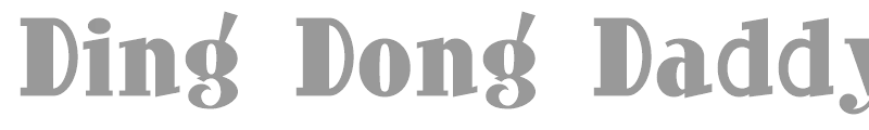 Ding Dong Daddyo